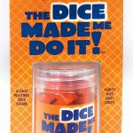 The Dice Made Me Do It - Party Edition